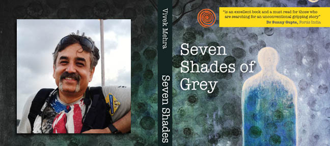 Vivek Mehra Author of Seven Shades of Grey  in an exclusive interview with Mark Ulyseas