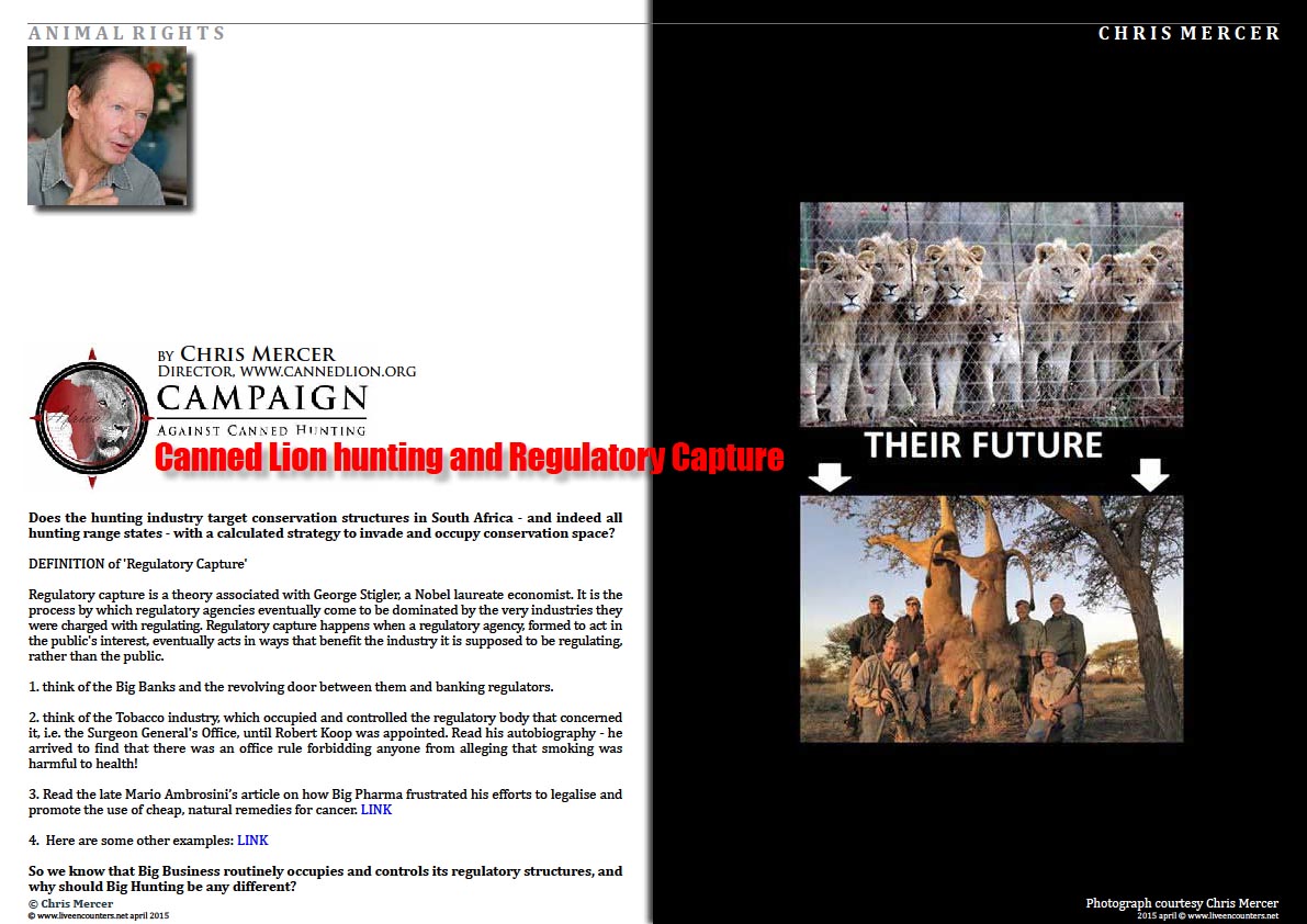 Page One Chris Mercer on Canned Lion hunting and Regulatory Capture Live Encounters Magazine April 2015