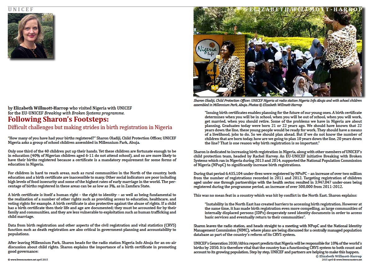 Page one Elizabeth Willmott-Harrop Following Sharon’s Footsteps: Difficult challenges but making strides in birth registration in Nigeria Live Encounters Magazine April 2015
