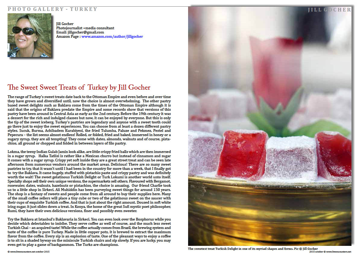 Page one  The Sweet Sweet Treats of  Turkey by Jill Gocher photography Live encounters Magazine October 2015