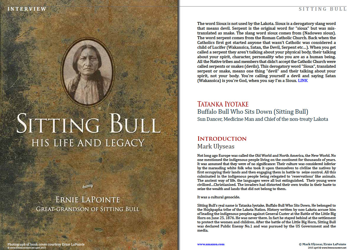 Page One Ernie LaPointe great grandson of Tatanka Iyotake (Sitting Bull) Buffalo Bull Who Sits Down Live Encounters Magazine April 2015