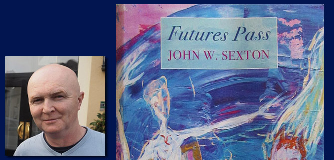 Profile John W Sexton LE Poetry & Writing August 2018