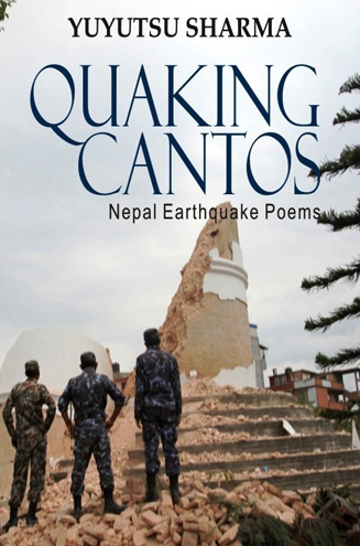 Quaking Cantos by Yuyutsu Sharma
