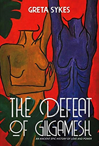 The Defeat of Gilgamesh by Dr Greta Sykes LE Books